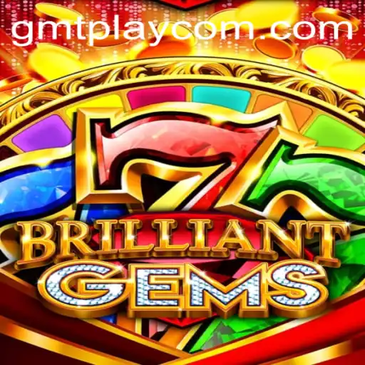 Unveiling BrilliantGems: A Captivating Journey into the World of GMTPLAY