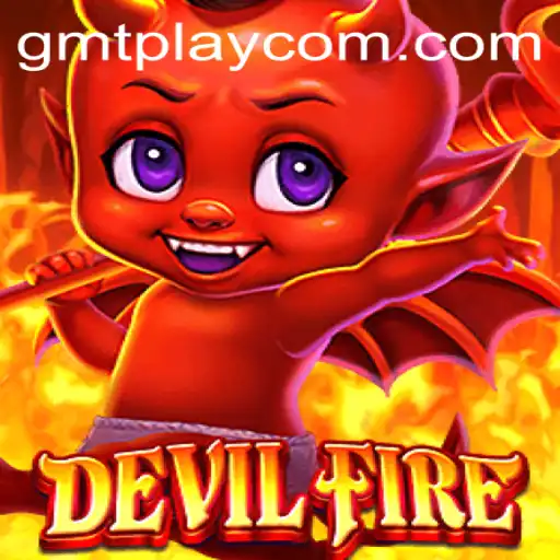 Exploring the Thrilling World of DevilFire: A Guide for Gamers