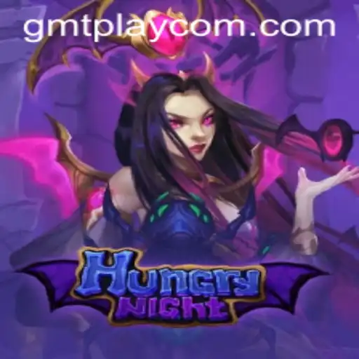 Discovering the Thrills of HungryNight with GMTPLAY