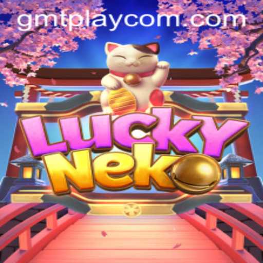 Exploring LuckyNeko: Unveiling the Enchanting World of GMTPLAY