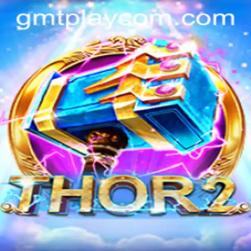 Dive into the Enchanting World of Thor2: An Epic Gaming Experience with GMTPLAY